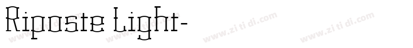 Riposte Light字体转换 Riposte Light字体转换